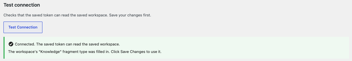 Settings → Usable Sync: the Test Connection button and the message: Connected. The saved token can read the saved workspace. The workspace's Knowledge fragment type was filled in.